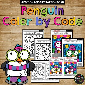 Color by Code PENGUINS Color by Number {Addition & Subtraction to 20}