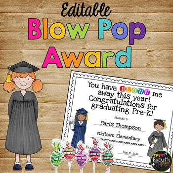 End of Year Award Blow Pop or Gum Graduation Certificate {Editable}