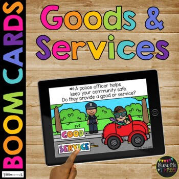 Goods and Services BOOM CARDS™ Distance Learning, 1st Grade and 2nd Grade