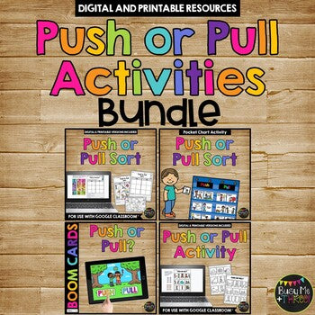 PUSH OR PULL BUNDLE Digital and Printable Sort, Boom Cards™ and Pocket Chart Set