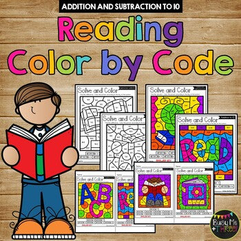 Back to School Activities READING Color by Code {Addition & Subtraction to 10}