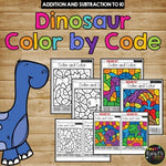 Color by Code DINOSAUR Color by Number {Addition & Subtraction to 10}