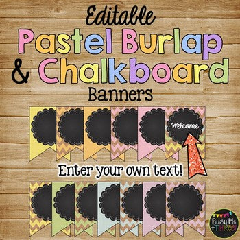 Editable Banners {Pastel Chevron Burlap & Chalkboard Theme}
