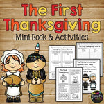 The FIRST THANKSGIVING Mini Book, Class Book, Sequencing, and Writing Pages