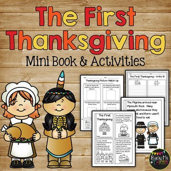 The FIRST THANKSGIVING Mini Book, Class Book, Sequencing, and Writing Pages