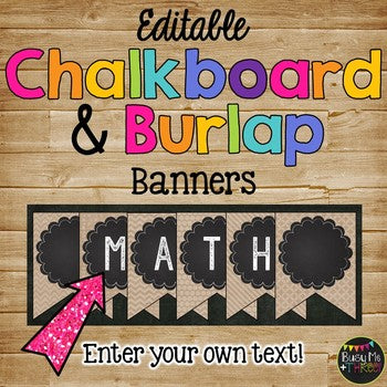 Editable Banners 40 Different Burlap and Chalkboard Pendants