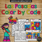 Las Posadas Color by Code {Addition & Subtraction to 10} Mystery Pictures