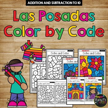Las Posadas Color by Code {Addition & Subtraction to 10} Mystery Pictures