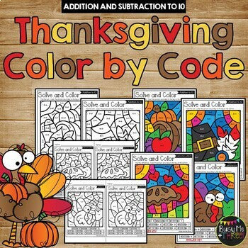 Color by Code Thanksgiving Activities {Addition and Subtraction to 10}