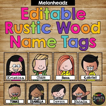 Editable Name Tags and Labels Melonheadz Rustic Wood Theme {168 Kids}