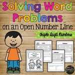 Word Problems Using a Number Line (Triple Digit Numbers)