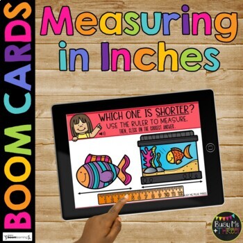 Measuring with a Ruler in INCHES BOOM CARDS™ Length Digital Learning Game