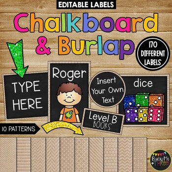 Editable Labels Burlap and Chalkboard Theme for Classroom {170 Labels}