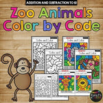 Color by Code ZOO ANIMALS Color by Number {Addition & Subtraction to 10}