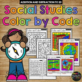Color by Code SOCIAL STUDIES Color by Number {Addition & Subtraction to 20}