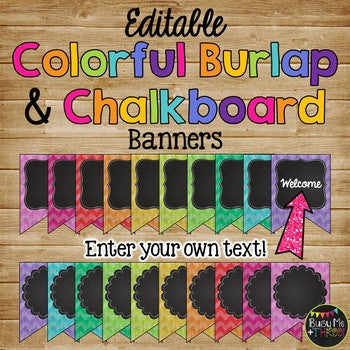 Editable Banners {Colorful Chevron Burlap & Chalkboard Theme}