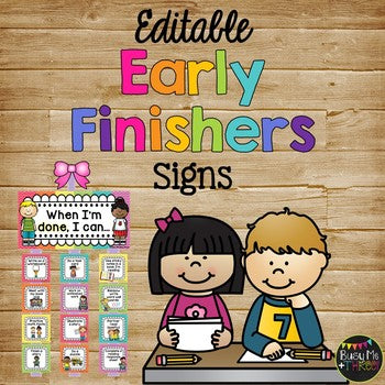 Early Finishers Activities Signs EDITABLE, Classroom Management Bright Chevron