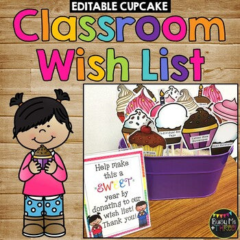 Classroom Wish List CUPCAKES, Meet the Teacher, Back to School