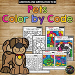 Color by Code PETS and Animals Color by Number {Addition & Subtraction to 10}