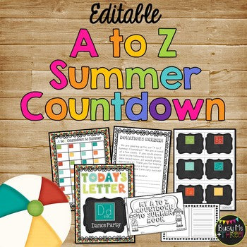 Fun End of Year Activity A to Z Summer Countdown Celebration{EDITABLE}