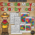 Color by Code CINCO DE MAYO Math Activities {Addition & Subtraction to 10}