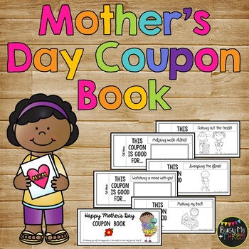 Happy Mother's Day Coupon Book {A Gift to Mom or a Special Woman}