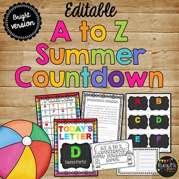 End of Year Countdown, BRIGHT A to Z Summer Countdown Celebration {EDITABLE}