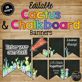 Cactus Editable Banners {Chalkboard Theme}