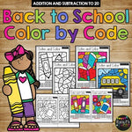 Color by Code BACK TO SCHOOL Math Activities {Addition & Subtraction to 20}