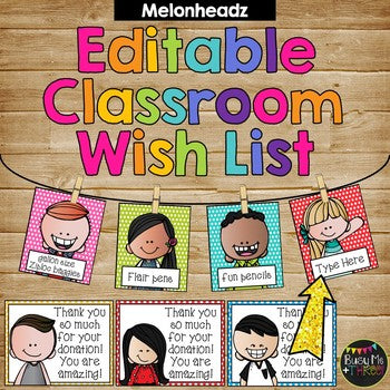 Classroom Wish List EDITABLE Bright Polka Dots, Meet the Teacher, Melonheadz