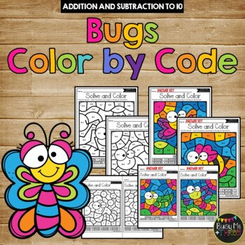 Color by Code BUGS and INSECTS Color by Number {Addition & Subtraction to 10}