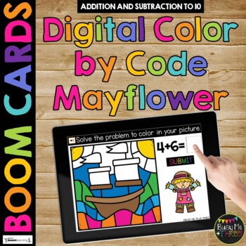 Thanksgiving Boom Cards™ MAYFLOWER Color by Code Digital Learning Activity