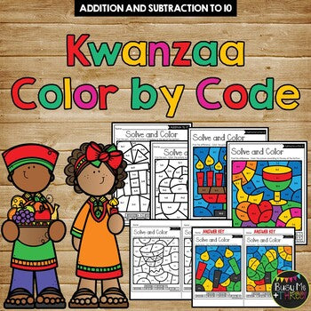 Kwanzaa Color by Code {Addition & Subtraction to 10} Mystery Pictures