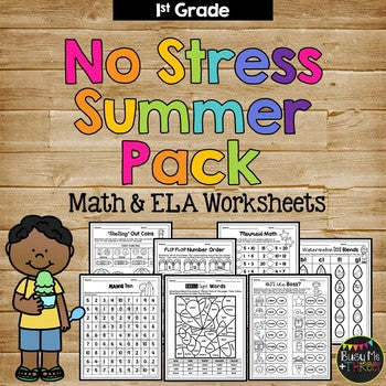 End of the Year NO STRESS Summer Pack, Math & Literacy, 1st Grade