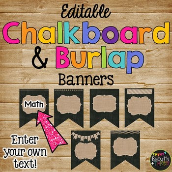 Editable Banners 48 Different Burlap and Chalkboard Pendants {Version 2}