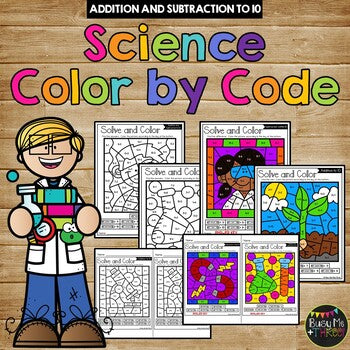 Back to School Activities SCIENCE Color by Code {Addition & Subtraction to 10}