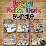 Bright Polka Dots Classroom Decor GROWING BUNDLE