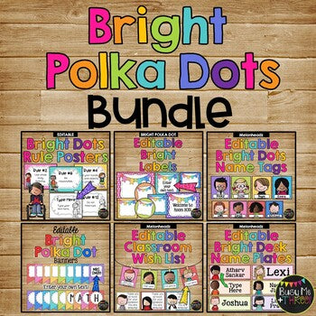 Bright Polka Dots Classroom Decor GROWING BUNDLE