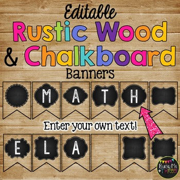 Farmhouse Classroom Decor Rustic Wood & Chalkboard Editable Banners