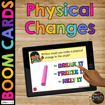 Physical Property Changes of Matter BOOM CARDS™ Digital Learning Game