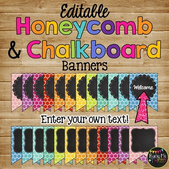 Editable Banners {Colorful Honeycomb & Chalkboard Theme}