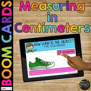 Measuring with a Ruler in CENTIMETERS BOOM CARDS™ Length Digital Learning Game