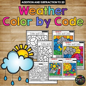 Color by Code WEATHER Color by Number {Addition & Subtraction to 20}