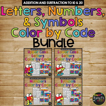 Color by Code Letters Numbers & Symbols BUNDLE Addition & Subtraction to 10 & 20
