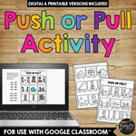 Push and Pull Worksheets A Force and Motion Activity Digital and Printable