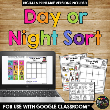 Day or Night Sort Print & DIGITAL Option for Distance Learning Google Classroom™