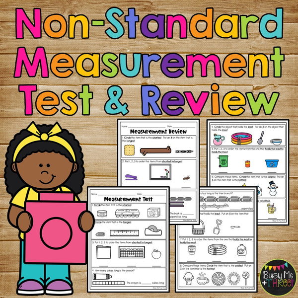 Nonstandard Measurement Test & Review, Temperature Capacity Weight Area