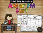 AM and PM Sort Print & DIGITAL Distance Learning Google Classroom™ Telling Time