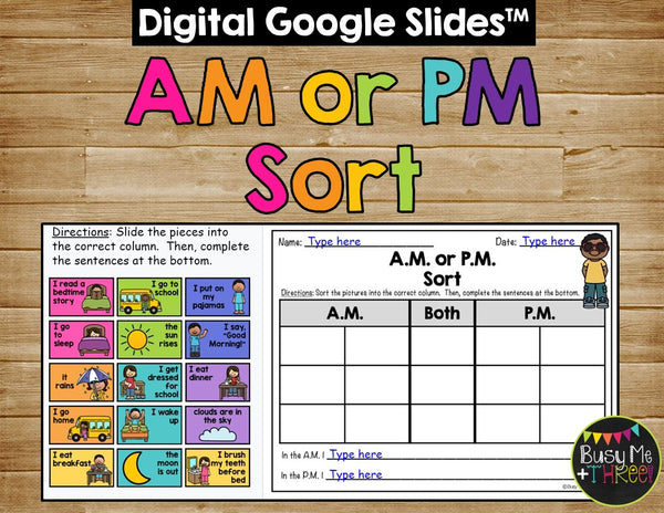 AM and PM Sort Print & DIGITAL Distance Learning Google Classroom™ Telling Time