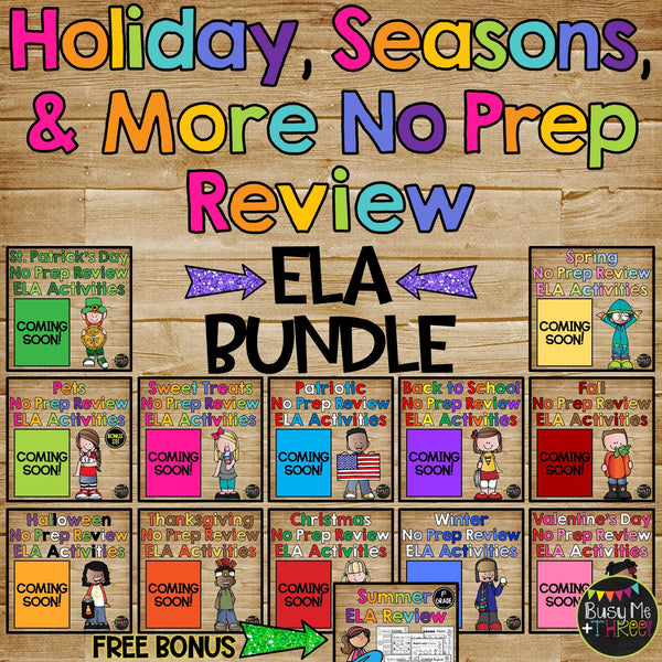 End of the Year⭐FLASH DEAL⭐ ELA ONLY No Prep Monthly Printables Growing BUNDLE